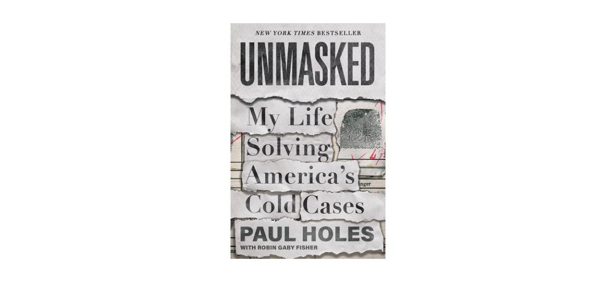 “Unmasked: My Life Solving America’s Cold Cases” “Unmasked: My Life Solving America’s Cold Cases”