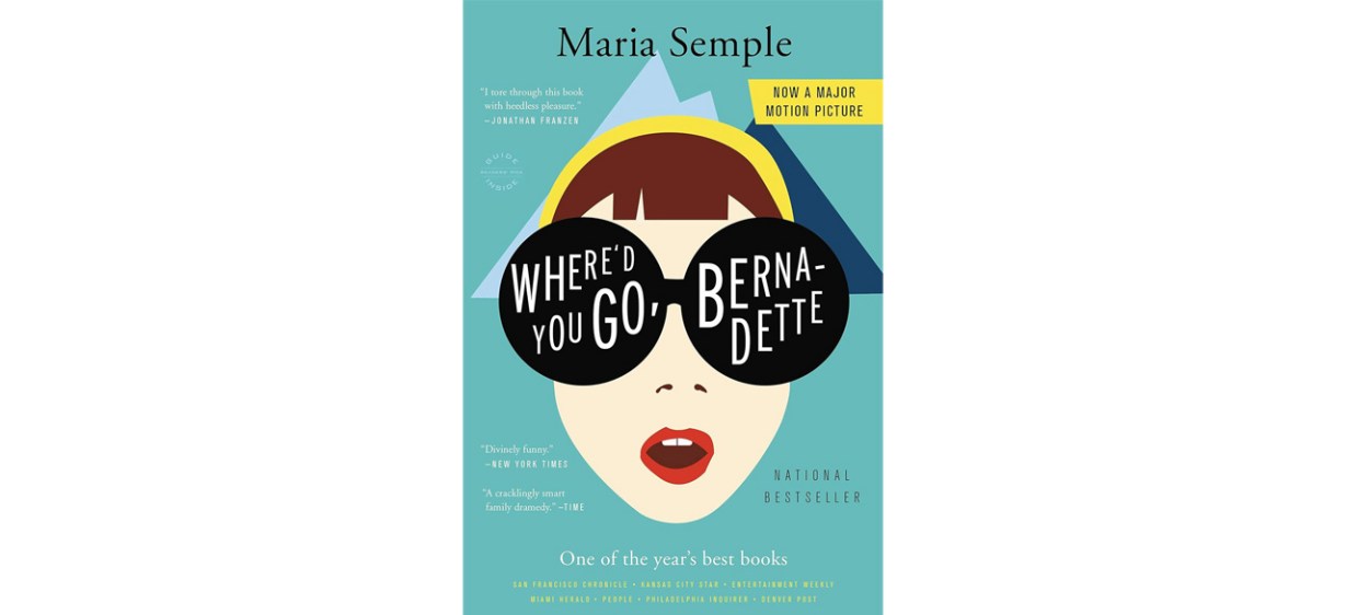 Best&quot; Where’d You Go, Bernadette&quot; book